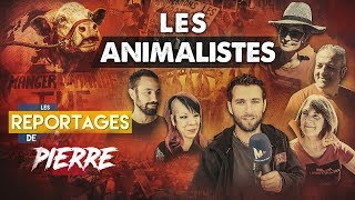 LES ANIMALISTES – Les Reportages de Vincent Lapierre [upl. by Mikahs]