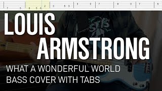 Louis Armstrong  What a Wonderful World Bass Cover with Tabs [upl. by Anyr]