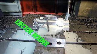 Making of ejector holder cnc milling [upl. by Fenn56]