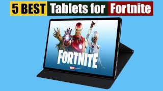 Best Tablets for Fortnite of 2023 [upl. by Bocaj]