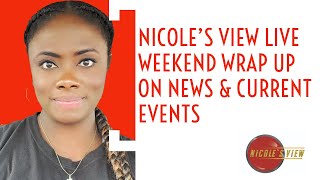 Nicoles View Live News amp Current Events With Gavin Richard 516 [upl. by Tini]