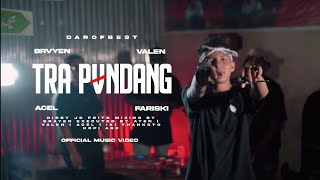 DOB  TRA PANDANG  Official Music Video [upl. by Ennaehr117]