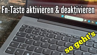 FnTaste aktivieren und deaktivieren am Laptop Windows 1011 [upl. by Malanie]