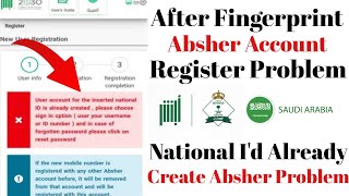 After Finger Print Absher Account Login Problem  How To Register Absher Account After Finger Print [upl. by Kosel355]