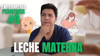 ✅ENFERMERIA PEDIATRICA 9 Composiciones de la LECHE MATERNA 🍼 Enfermeria [upl. by Soisatsana]