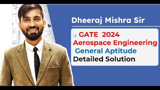 GATE Aerospace Question General Aptitude Solution  All Question from Dheeraj Mishra Sir Classroom [upl. by Renrew97]