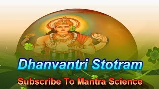 Dhanvantari stotram For Good Health [upl. by Analaj]