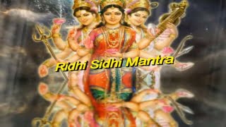 Mantra For Extreme Good Luck  Riddhi Siddhi Stotram अखण्ड सौभाग्य प्राप्ति मंत्र [upl. by Aicnilav403]