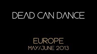 Dead Can Dance  Live at the Amphitheatre Gelsenkirchen June 21 2013 almost FULL SHOW [upl. by Luing]