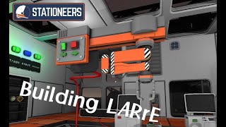 Stationeers Building a script for LARrE [upl. by Motch926]