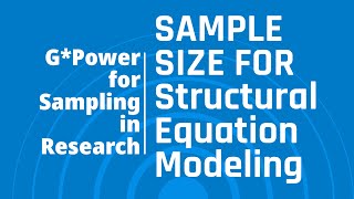 Introducing GPower for Sample Size Calculation for Structural Equation Modeling [upl. by Cain588]