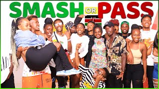 SMASH OR PASS BUT FACE TO FACE KENYAN EDITION PART 2 [upl. by Akoyn]