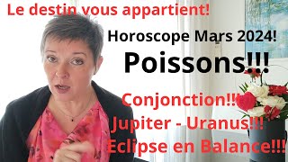 Horoscope Mars 2024 pour les Poissons [upl. by Hersch]