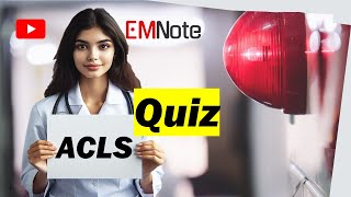 ACLS Quiz [upl. by Niatirb]