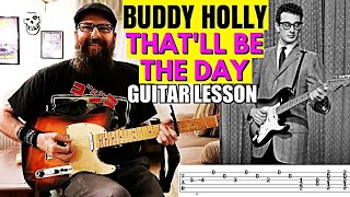 quotThatll Be The Dayquot  Intro Lead Chords amp Outro Buddy Holly Guitar Lesson wtabs [upl. by Aicire249]