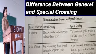 General Crossing VS Special Crossing of ChequeBusiness Law Meaning amp Difference in Easy language [upl. by Libnah539]