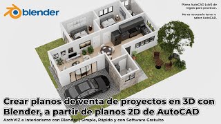 26 Crear planos de venta de proyectos en 3D con Blender a partir de un plano 2D de AutoCAD [upl. by Elizabet962]