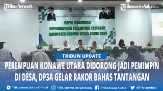 Ingatkan Pentingnya Peran Perempuan DP3A Konawe Utara Beber Cara Hadapi Tantangan Kesetaraan Gender [upl. by Fee]