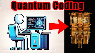 How To Code A Quantum Computer [upl. by Sone]