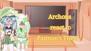 Archons react to Paimons Theory Genshin Impact [upl. by Aleihs]