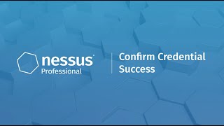 Confirm Credential Success in Nessus Professional [upl. by Cissy]