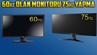 Maksimum Çözünürlükte Maksimum HZye Ayarlamak  Her Monitörü 60dan 75 Hz Yapma \u00100 ÇÖZÜM [upl. by Mack]