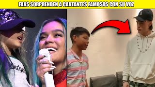 Fans Sorprenden a Cantantes Famosos con su Voz 😱 [upl. by Lewse]