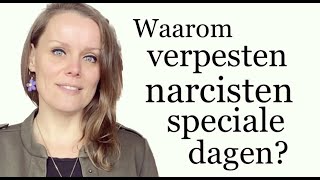 Waarom verpesten narcisten speciale dagen [upl. by Denton]