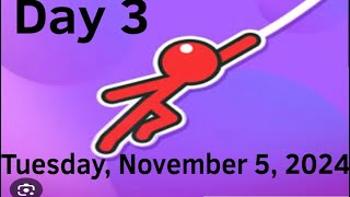 Day 3  Stickman Hook Tuesday November 5 2024 [upl. by Feld]