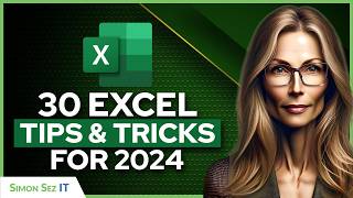 30 Essential Excel Tips and Tricks for 2024  Excel Productivity Tutorial [upl. by Ardnohsal]