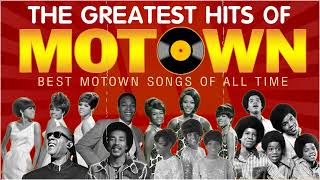 Motown Greatest Hits 100 Greatest Motown Songs The Marvelettes Marvin Gaye Stevie Wonder mp4 [upl. by Park]