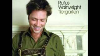 Rufus Wainwright  Tiergarten Supermayer Lost In The Tiergarten Remix [upl. by Atem]