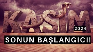 Kasım 2024 Astroloji Der Ki Sonun Başlangıcındayız [upl. by Enirehs471]