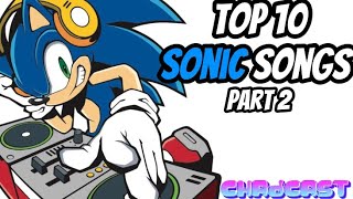 Top ten BEST sonic the hedgehog songs PART 2 [upl. by Aney304]