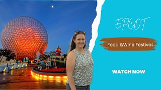 Disneys Epcot Food amp Wine Festival  A Culinary Adventure [upl. by Lello]