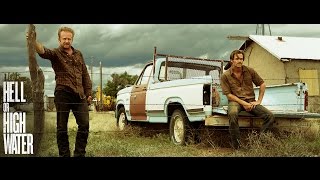 HELL OR HIGH WATER  Official Trailer HD [upl. by Analaj]