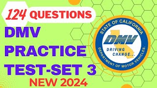 California DMV Knowledge Practice Test 2024  SET 3  DMV Permit Practice Test 2024  124 questions [upl. by Nnairda]