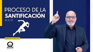 📽 quotPROCESO DE LA SANTIFICACIÓNquot  elpastorcaballero  PRÉDICAS CRISTIANAS [upl. by Stephen]