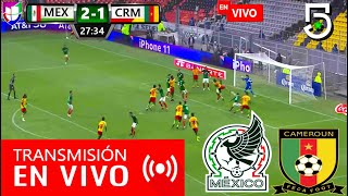 México Vs Camerún En Vivo Horario y canales de transmisión Ver Partido Amistoso Camerún Vs México [upl. by Sukram]