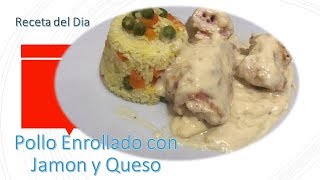 🌟PREPAREMOS JUNTOS🌟 Pollo Enrollado con Jamón y Queso😋 [upl. by Leblanc]