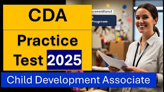 CDA Practice Test 2025  Child Development Associate Credential Program Questions amp Answers [upl. by Ettevroc621]