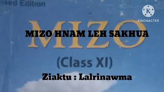 Mizo Hnam Leh Sakhua Class XIMizo [upl. by Esnohpla441]