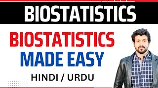 BIOSTATISTICS  Easy amp Simple  Hindi  Urdu  Content  biostatistics statistics [upl. by Grof874]