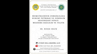 Memlüklerden Osmanlılara Hukuki İstikrar ve Esneklik Arasındaki Denge  Burak Ergin [upl. by Alleyne708]