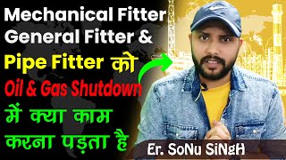 Pipe Fitter Job Role in Shutdown  Mechanical Technician ka kya kaam hoota h [upl. by Jeffries372]