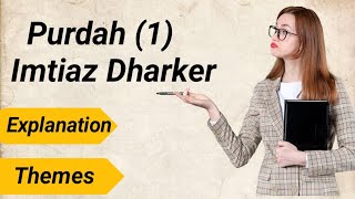 Purdah 1 by Imtiaz Dharker explanation [upl. by Blunk]