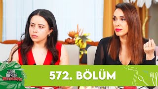 Zuhal Topalla Yemekteyiz 572 Bölüm Yemekteyiz [upl. by Akirat]