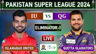 PSL LIVE  ISLAMABAD UNITED VS QUETTA GLADITORS ELIMINATOR MATCH COMMENTARY  IU vs QG LIVE  IU BAT [upl. by Nosydam]