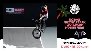 FISE MONTPELLIER 2024  UCI BMX Freestyle Park World Cup Women Final [upl. by Kcirad]