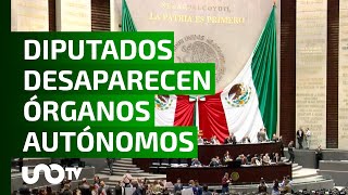 Diputados de Morena y aliados desaparecen órganos autónomos [upl. by Enihpets966]